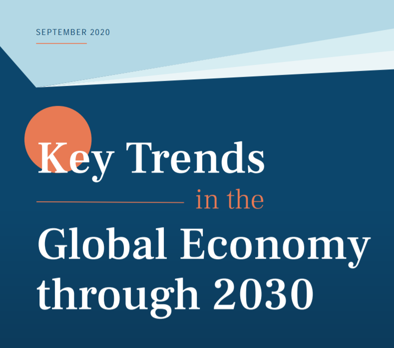 美国CSIS发布《到2030年全球经济的主要趋势》报告 1 美国CSIS发布《到2030年全球经济的主要趋势》报告